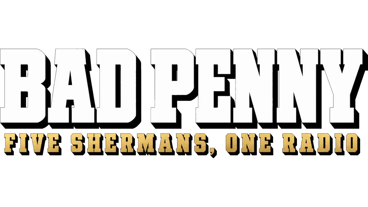 Bad Penny: Five Shermans, One Radio